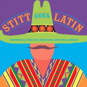 Sonny Stitt - Stitt Goes Latin  (New Vinyl LP)